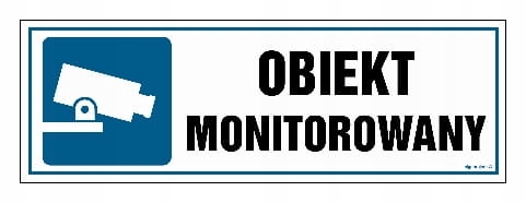 

Obiekt monitorowany Znak Pcv 30X10 CM, Płyta