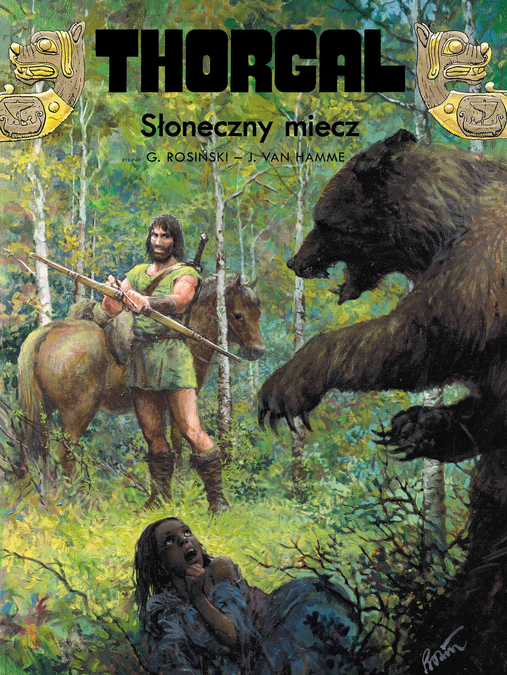 

Thorgal Tom 18 Słoneczny miecz Rosiński, Hamme