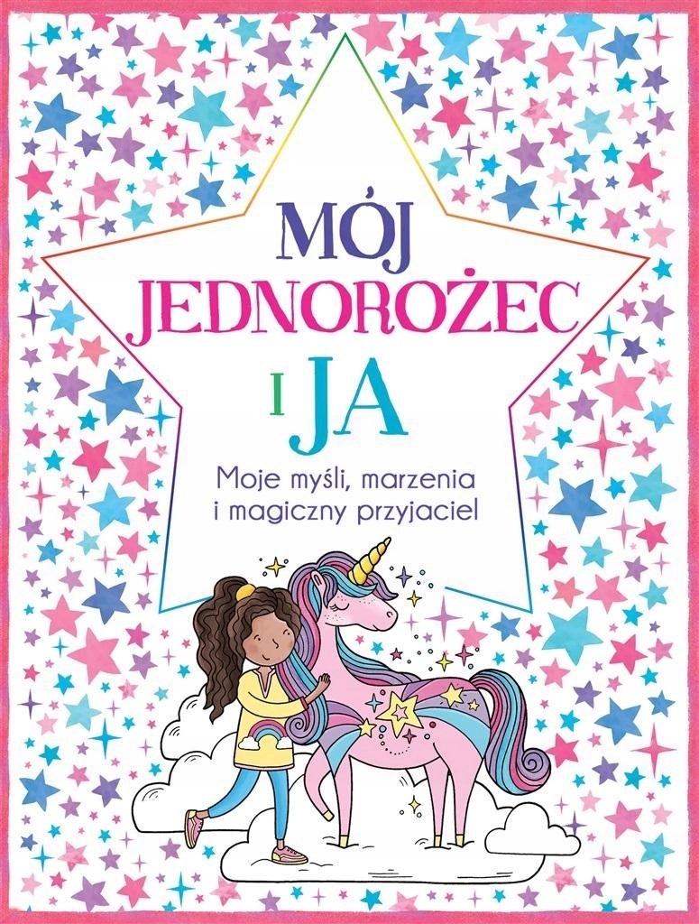 Knížka s Morálkou pro děti 5 let Můj jednorožec a já. Moje myšlenky