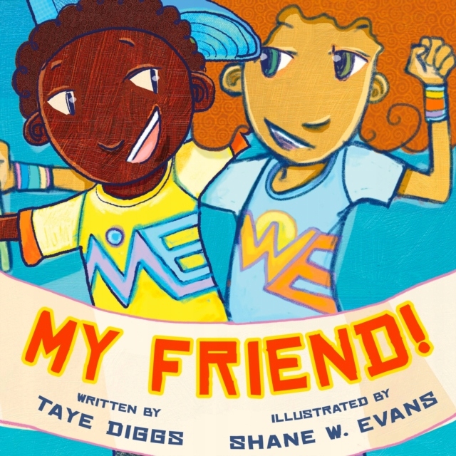 My Friend! - Diggs, Taye AUDIOBOOK