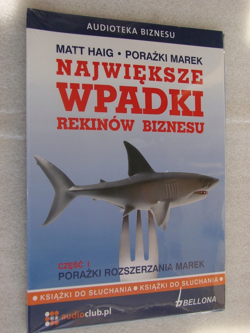 Matt Haig Największe wpadki rekinów biznesu 1 2xCD