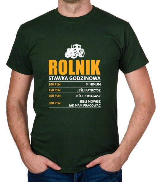 

koszulka Rolnik stawka godzinowa farmer prezent