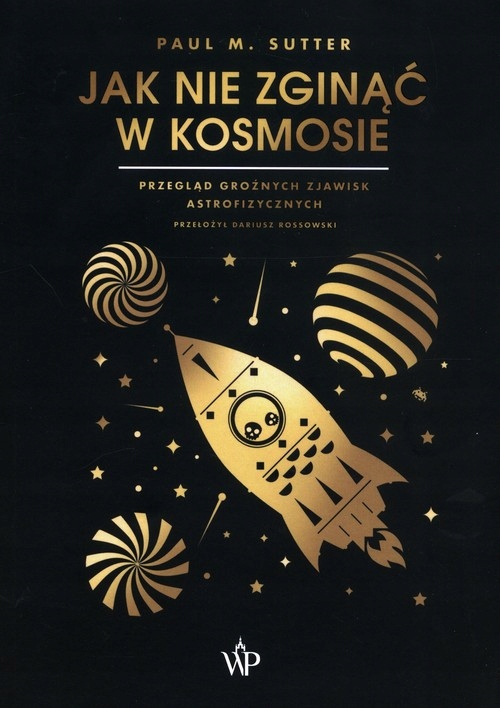 

Jak nie zginąć w kosmosie