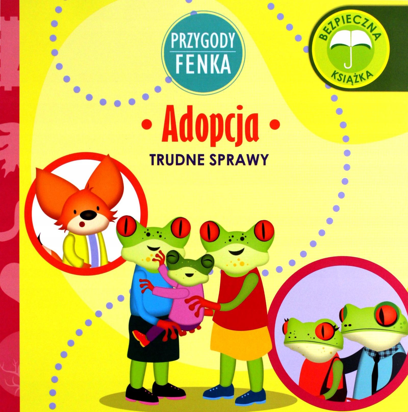 

Przygody Fenka. Adopcja Dominika Gałka (książka)