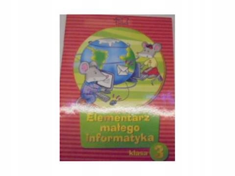 Elementarz małego informatyka 3
