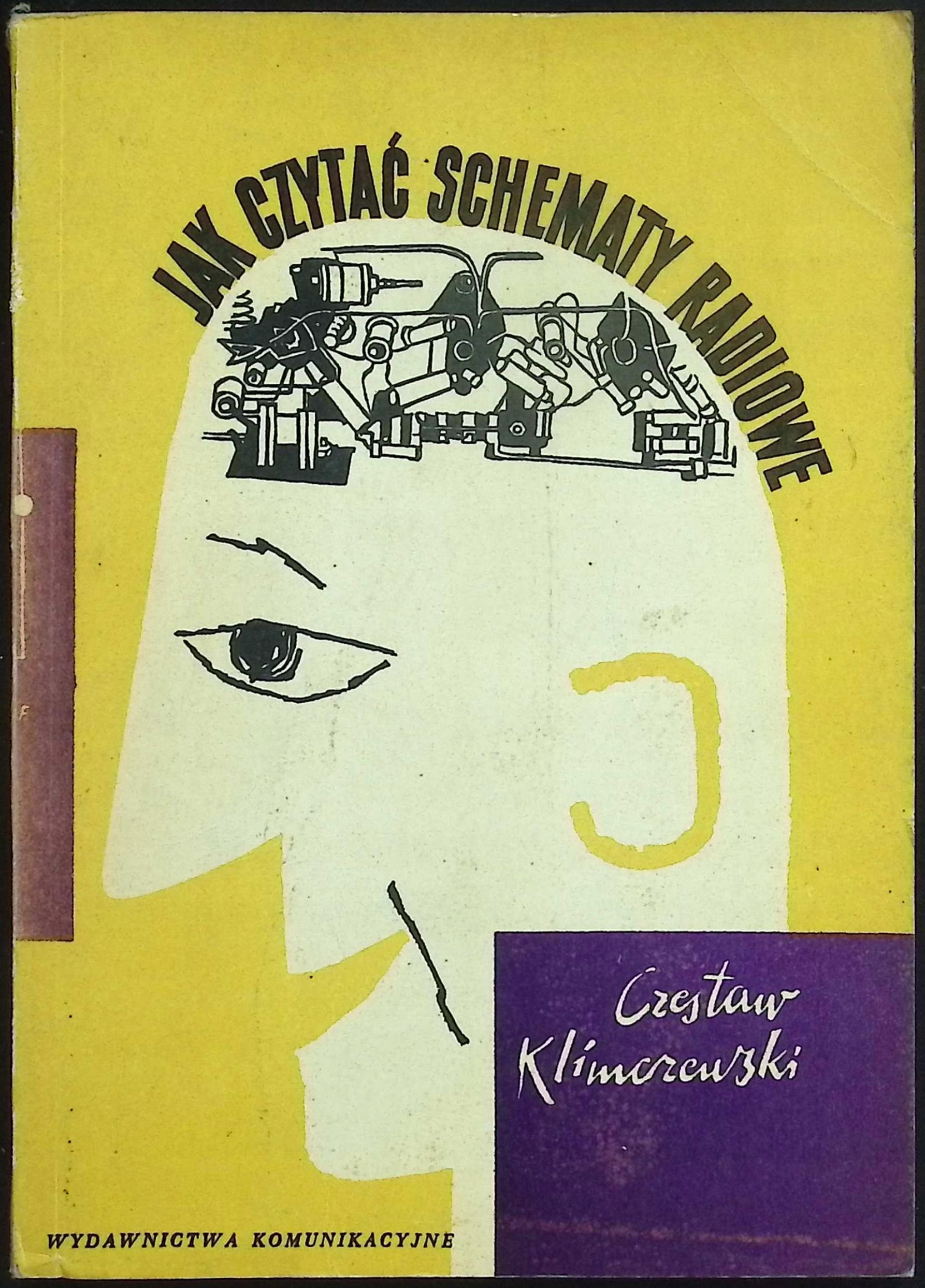 Jak czytać schematy radiowe Czesław Klimczewski