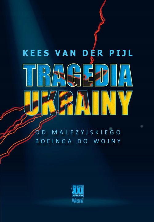 Tragedia Ukrainy, Kees Van Der Pijl