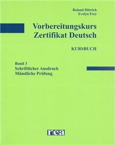 Vorbereitung Zertifikat Deutsch 3
