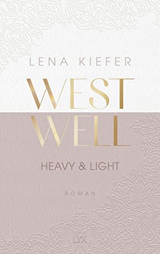 Westwell - Heavy & Light Lena Kiefer