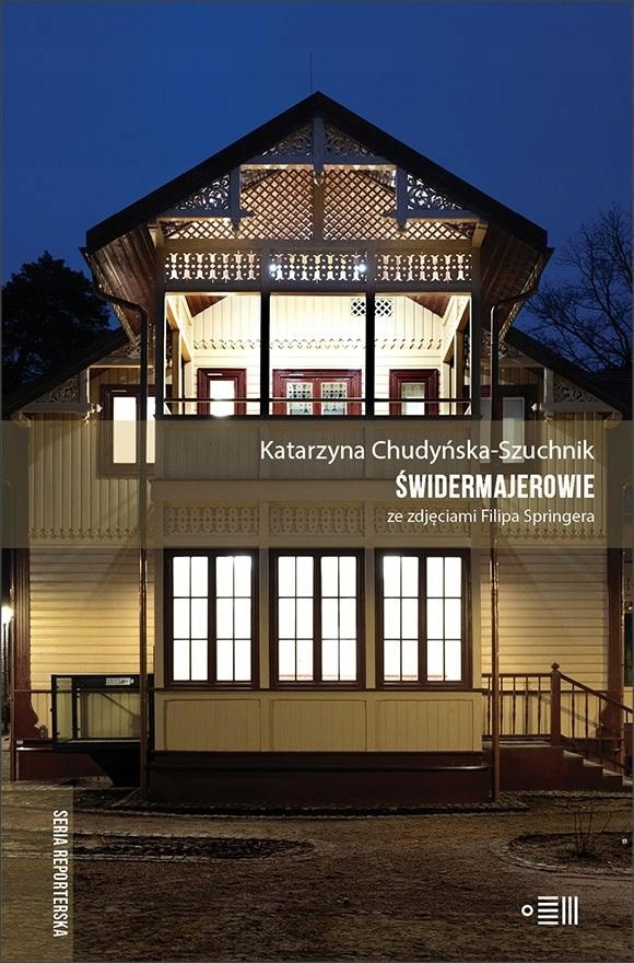 

Świdermajerowie Katarzyna Chudyńska-szuchnik