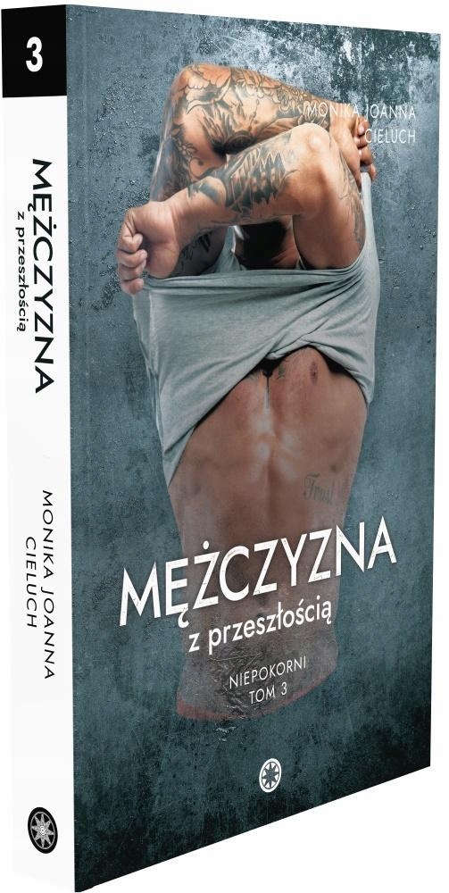 Mężczyzna Z Przeszłością, Monika Joanna Cieluch