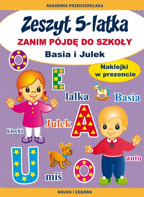 

Zeszyt 5-latka Zanim pójdę do szkoły Basia i Julek