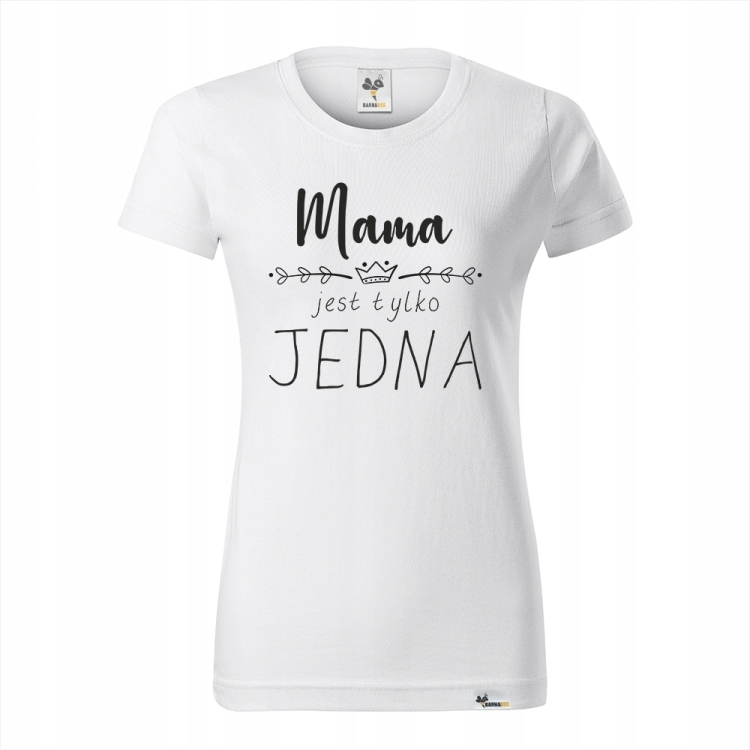 

KT035f Koszulka Mama Jest Tylko Jedna prezent