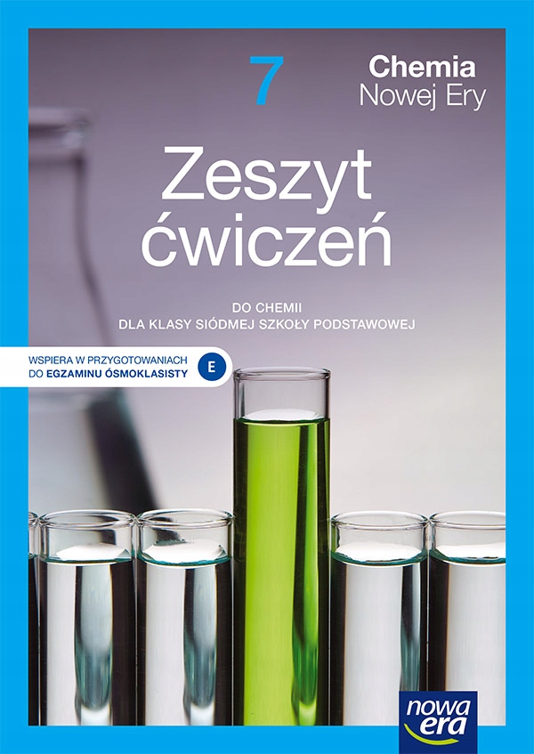 Chemia Nowej Ery klasa 7 Zeszyt Ćwiczeń Nowa Era