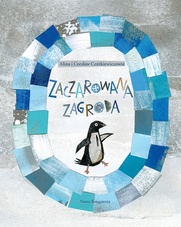 

Zaczarowana Zagroda Alina, Czesław Centkiewicz
