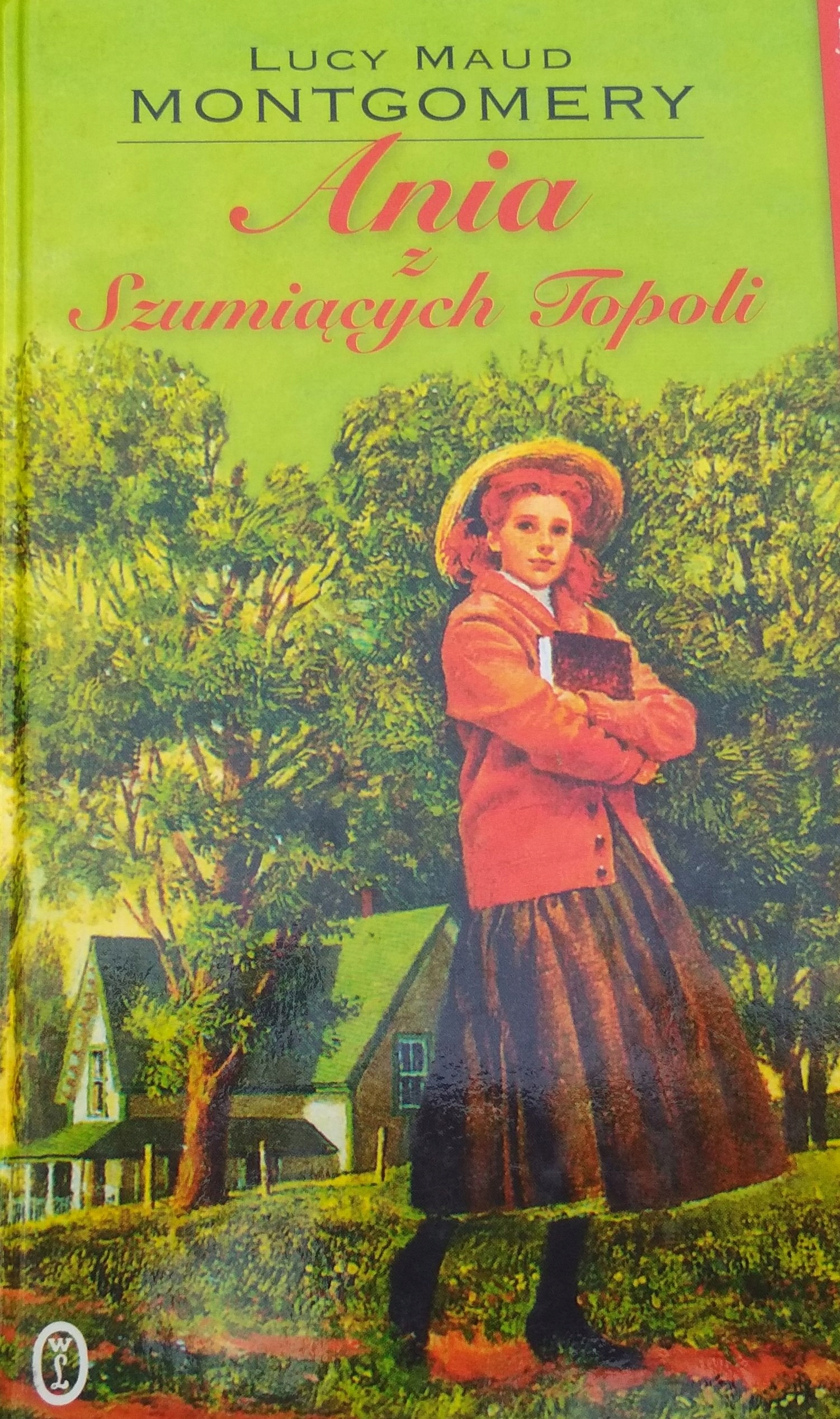 Ania z Szumiących Topoli Lucy Maud Montgomery