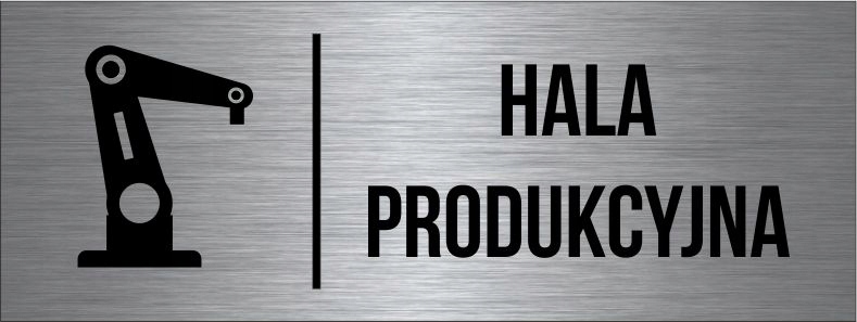 TABLICZKA Hala Produkcyjna Aluminium Piktogram