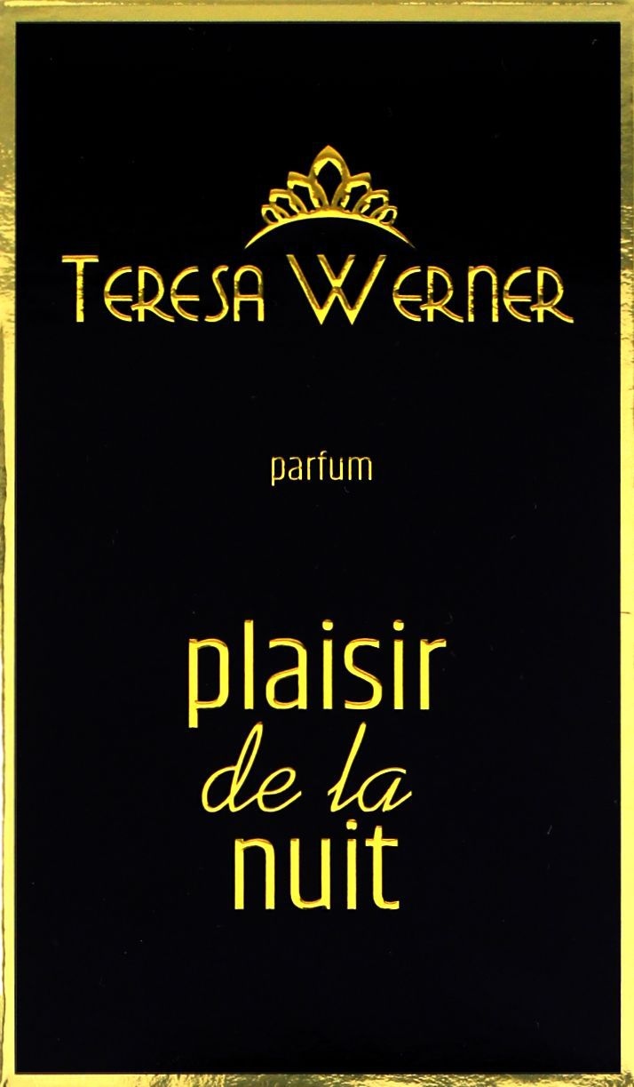 Perfumy Teresa Werner 'plaisir De La Nuit'