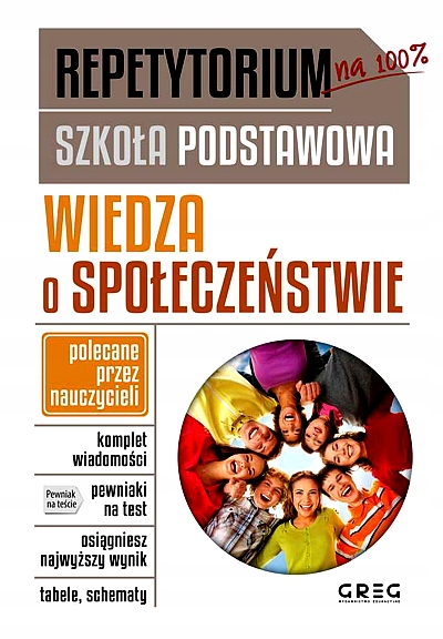 WIEDZA O SPOŁECZEŃSTWIE. REPETYTORIUM. SZKOŁA PODSTAWOWA