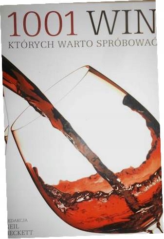1001 win, których warto spróbować - Neil Beckett