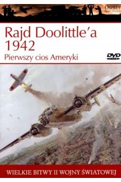Rajd Doolittle'a 1942 DVD Osprey