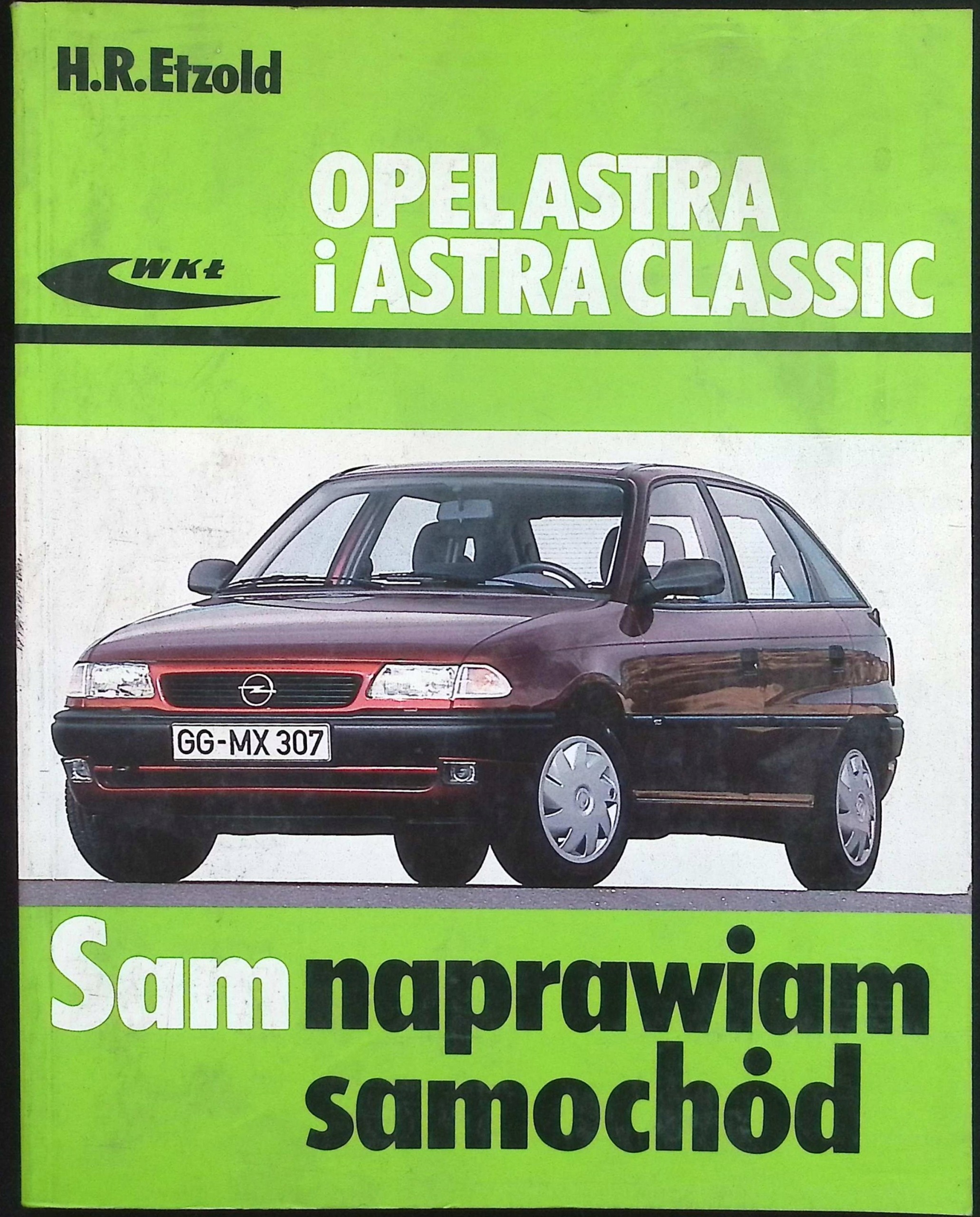 Opel Astra i Astra Classic H. Etzold
