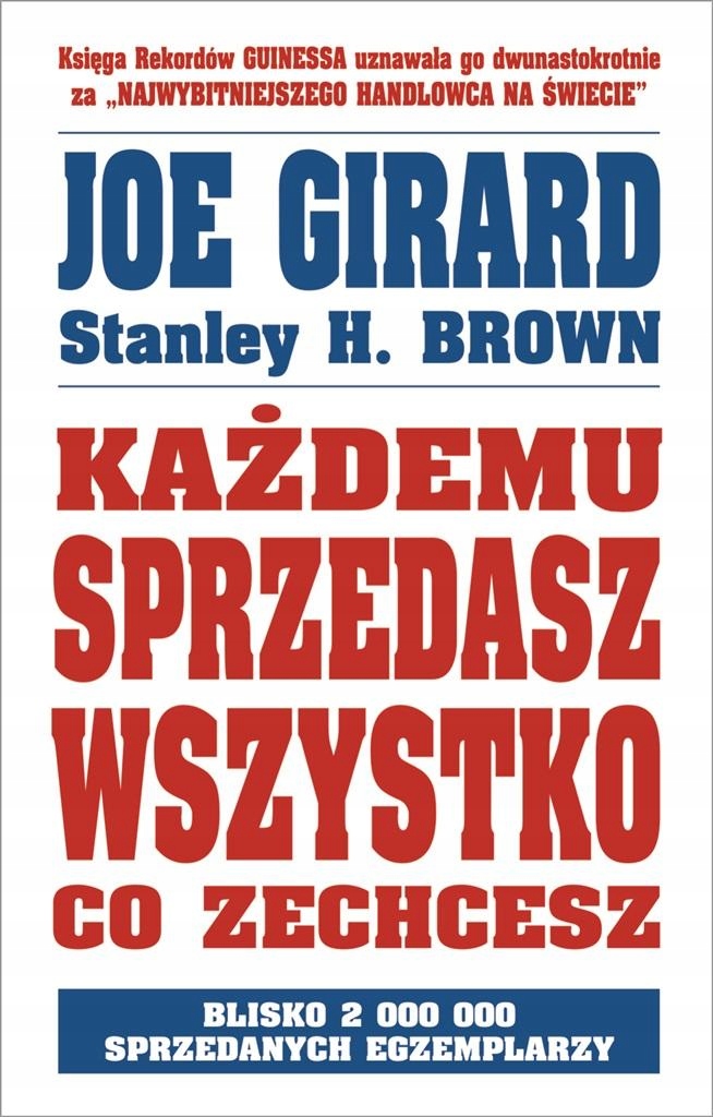 

Każdemu Sprzedasz Wszystko Co Zechcesz Joe..
