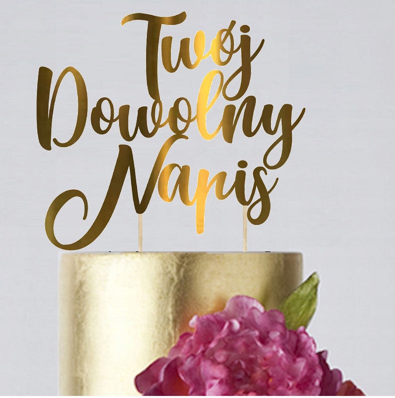 Topper na tort DOWOLNY NAPIS złoty tek Marka inny