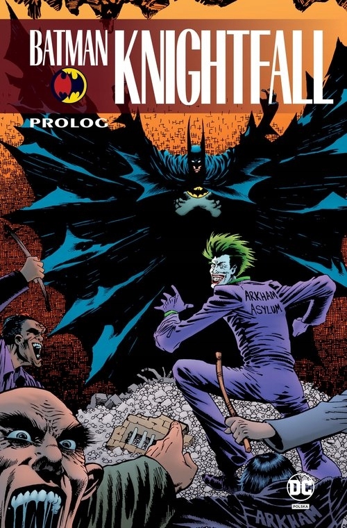 

Batman Knightfall. Tom 1. Prolog.