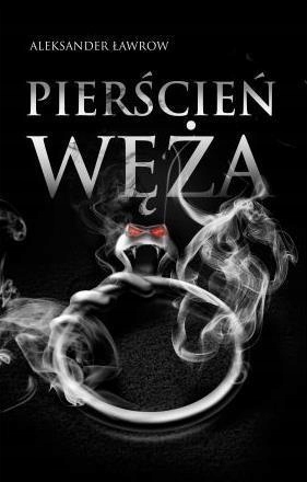 

Pierścień Węża, Aleksander Ławrow