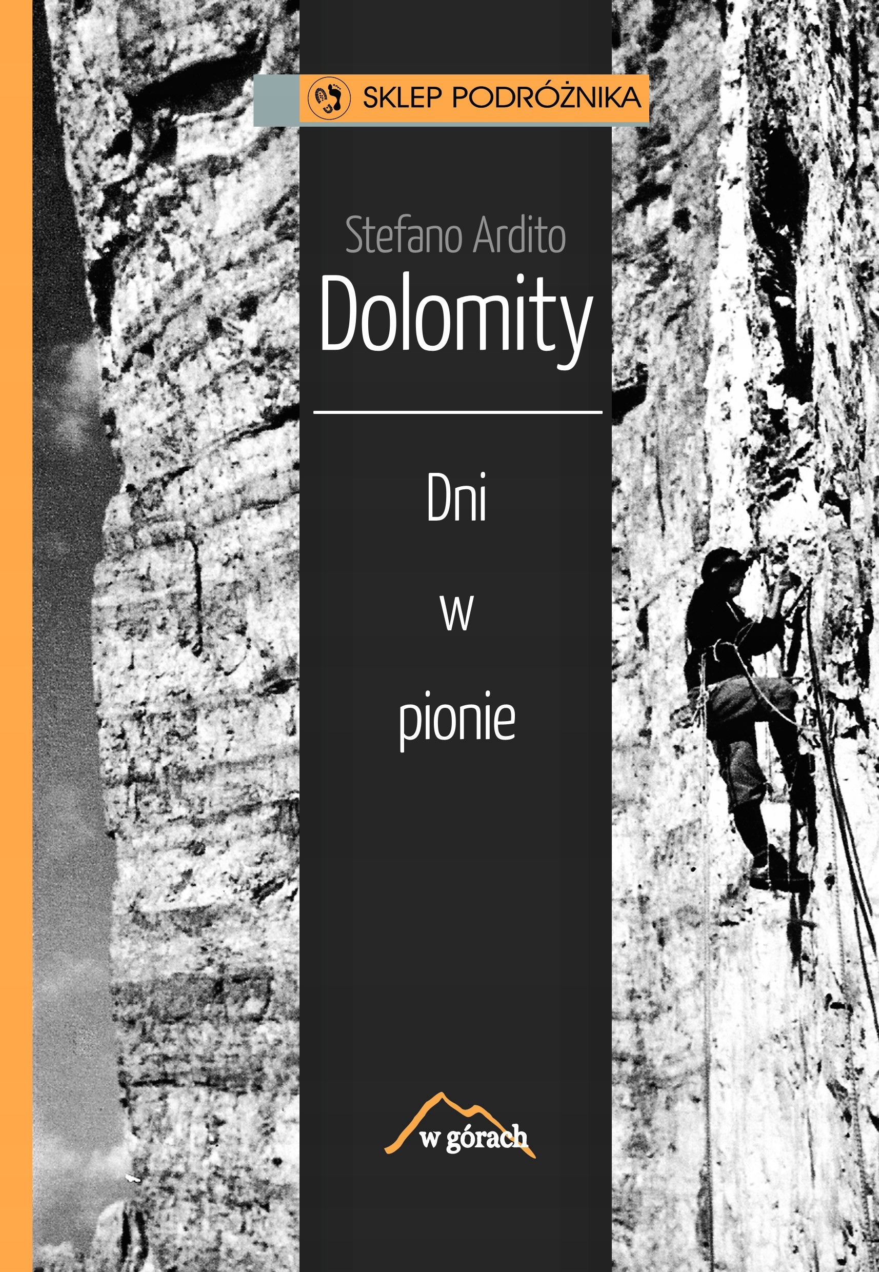 

Dolomity. Dni w pionie Sklep Podróżnika