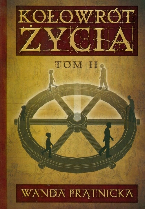 

Kołowrót życia Tom 2