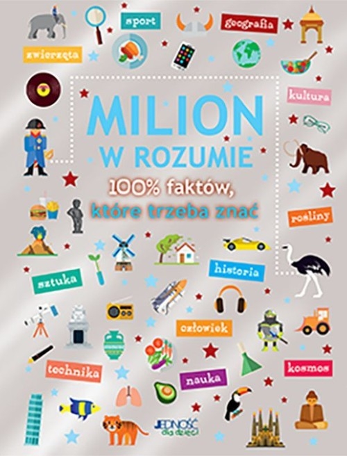 

Milion w rozumie. 100% faktów, które trzeba znać