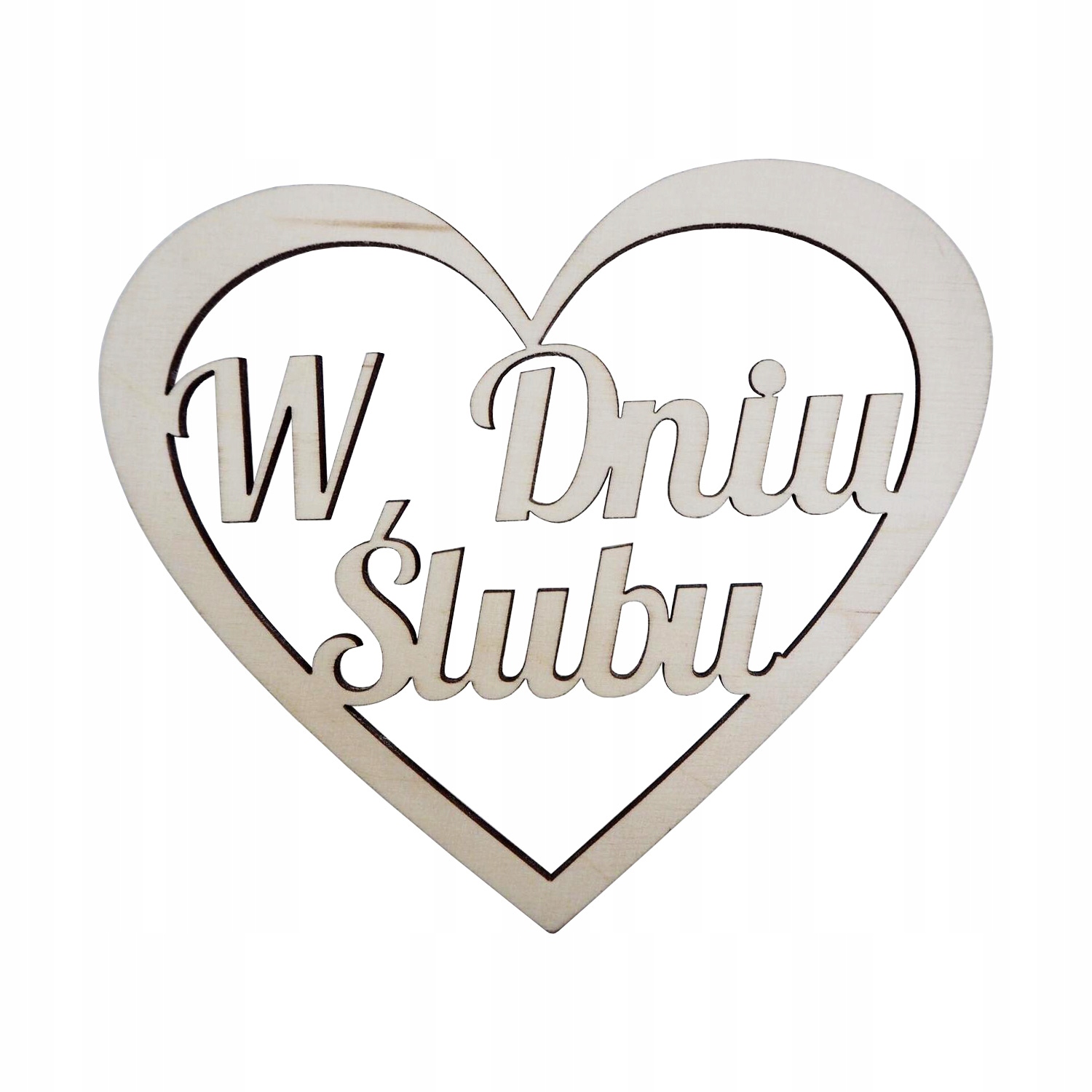 Serce drewniane z napisem W DNIU ŚLUBU ślub