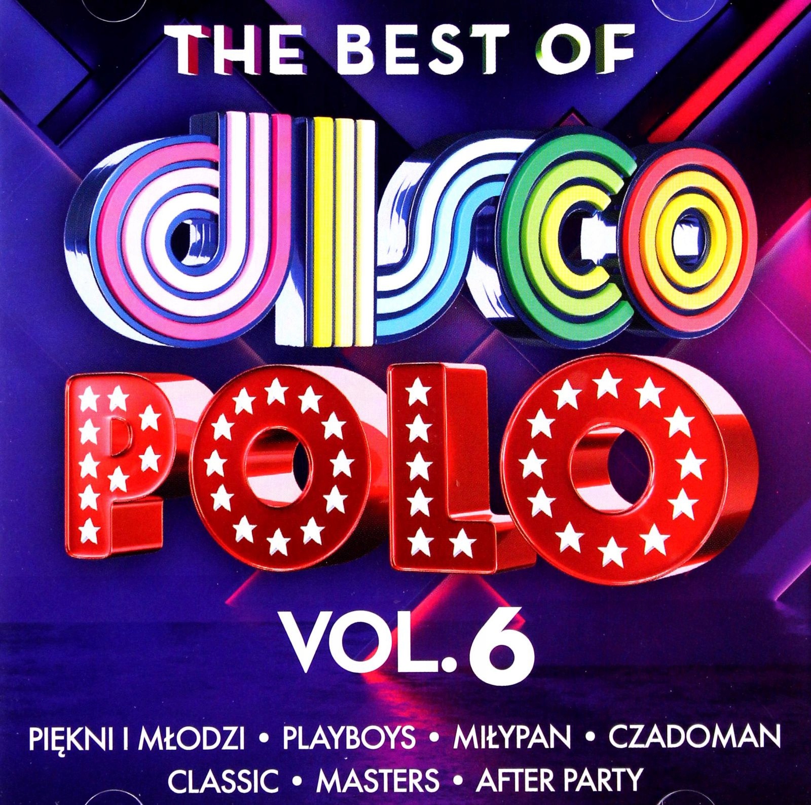

The Best Of Disco Polo Vol. 6 (2CD)