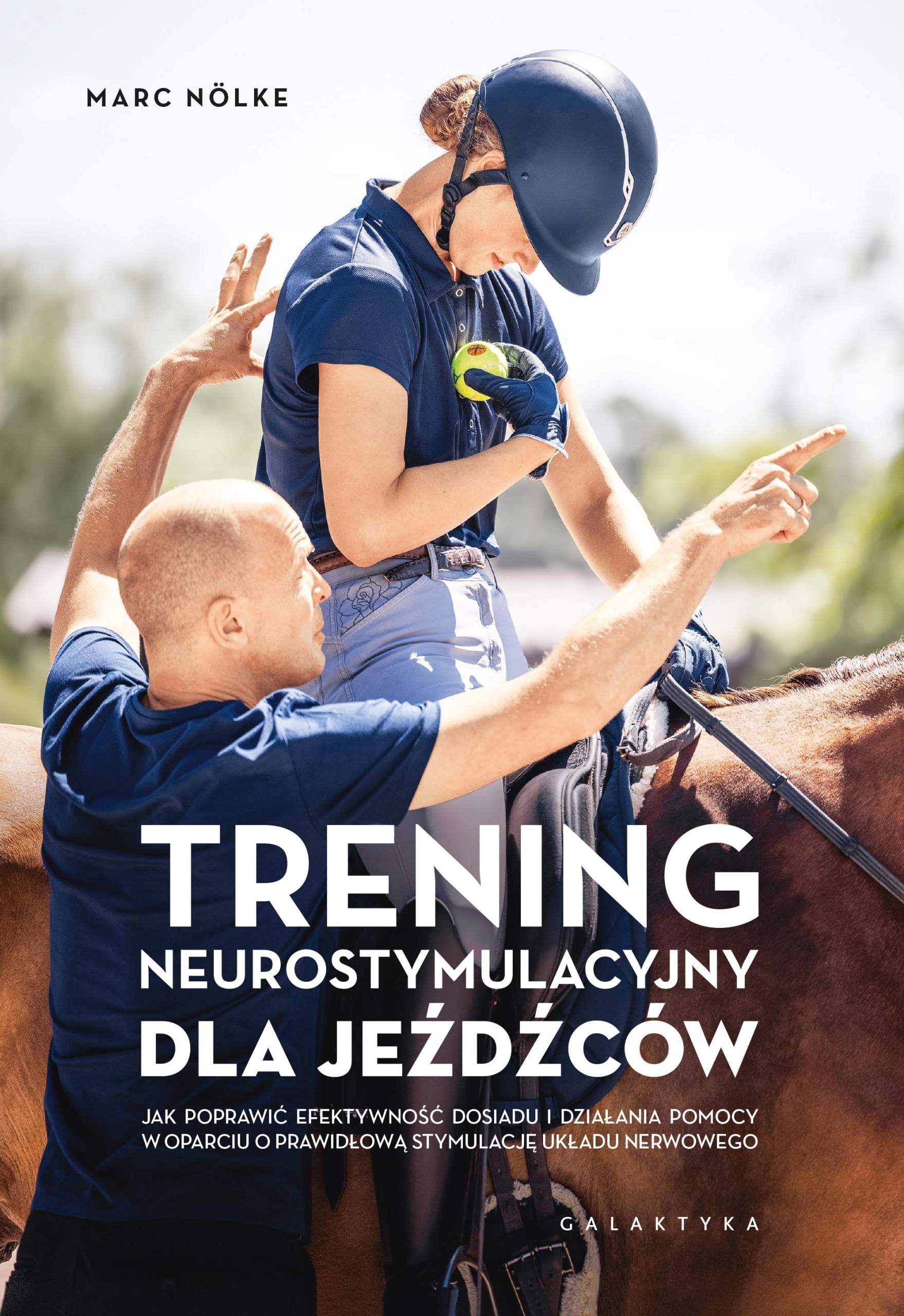 TRENING NEUROSTYMULACYJNY DLA JEŹDŹCÓW JAK POPRAWI