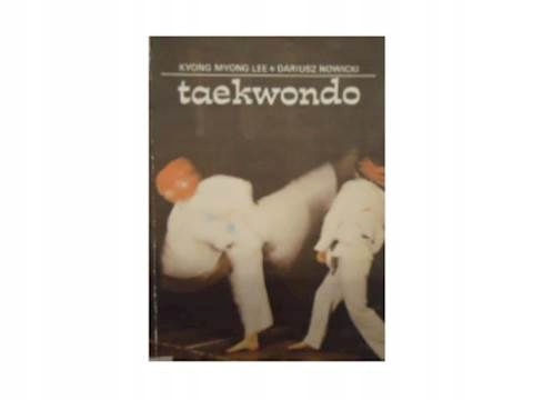 Taekwondo - Kyong Myong. Lee