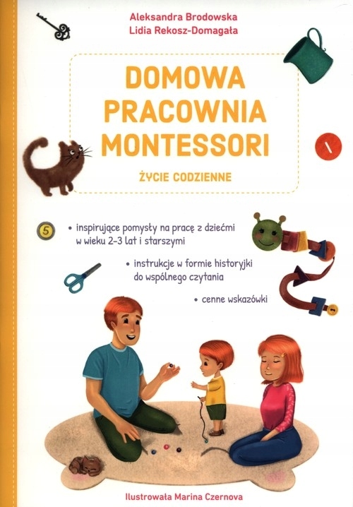 

Domowa pracownia Montessori Życie codzienne