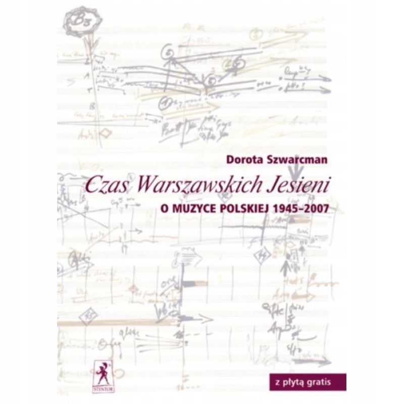 Czas Warszawskich Jesieni O Muzyce Polskiej Lat 19
