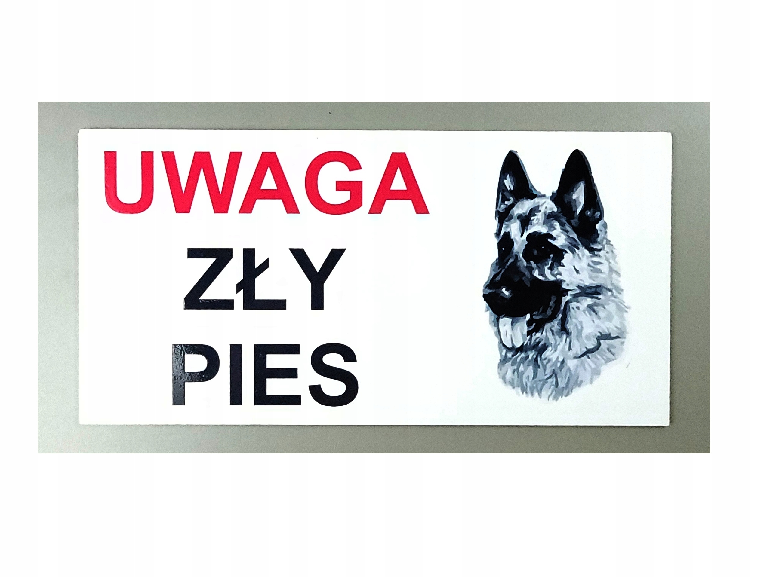 UWAGA ZŁY PIES TABLICZKA INFORMACYJNA 20X10cm UV Kod producenta 05