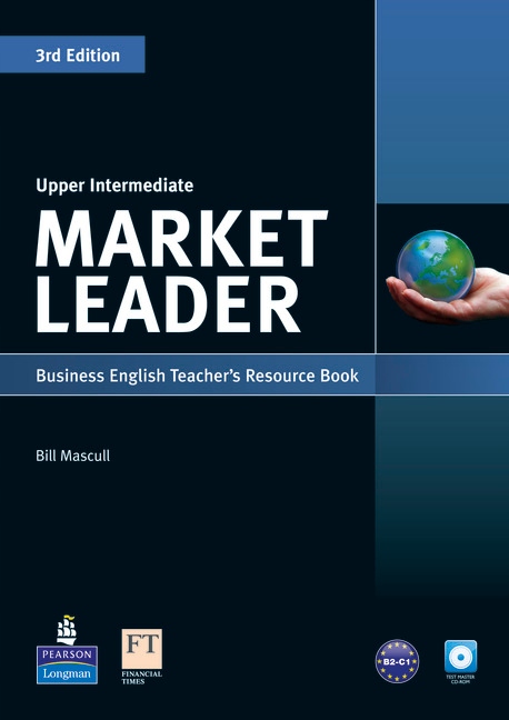 Market Leader Upper Intermediate Teacher's Resource Book and