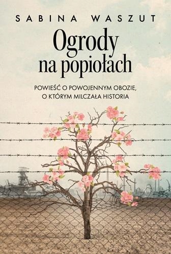 

Ogrody Na Popiołach, Waszut Sabina