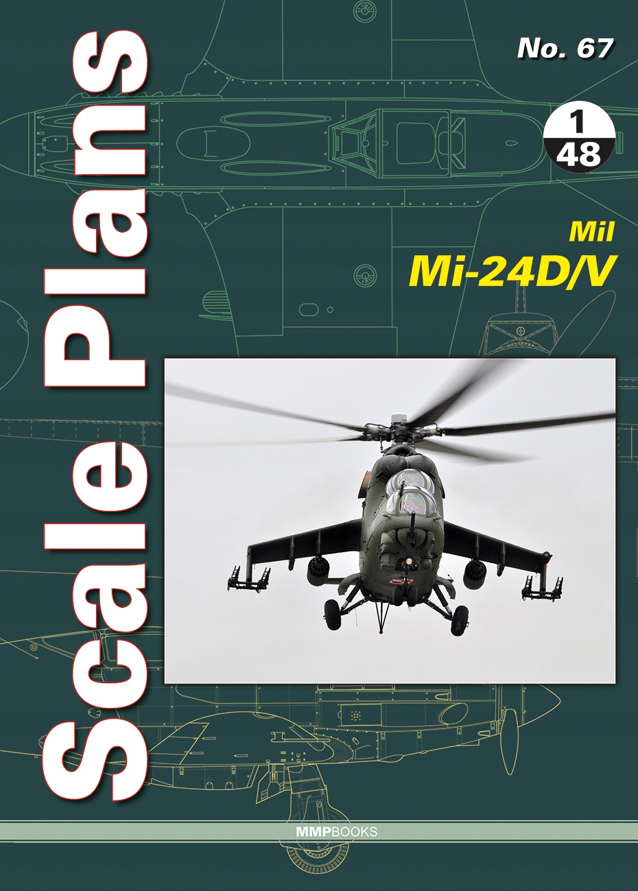 Scale Plans No. 67 - Mil Mi-24D/V in 1/48 scale