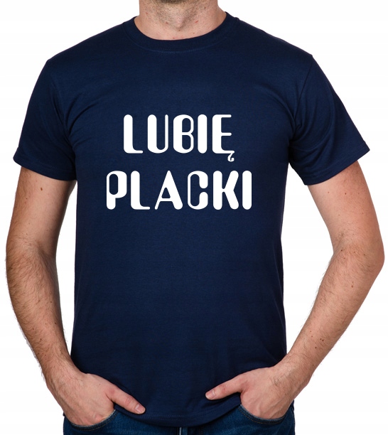 

koszulka Lubię Placki prezent
