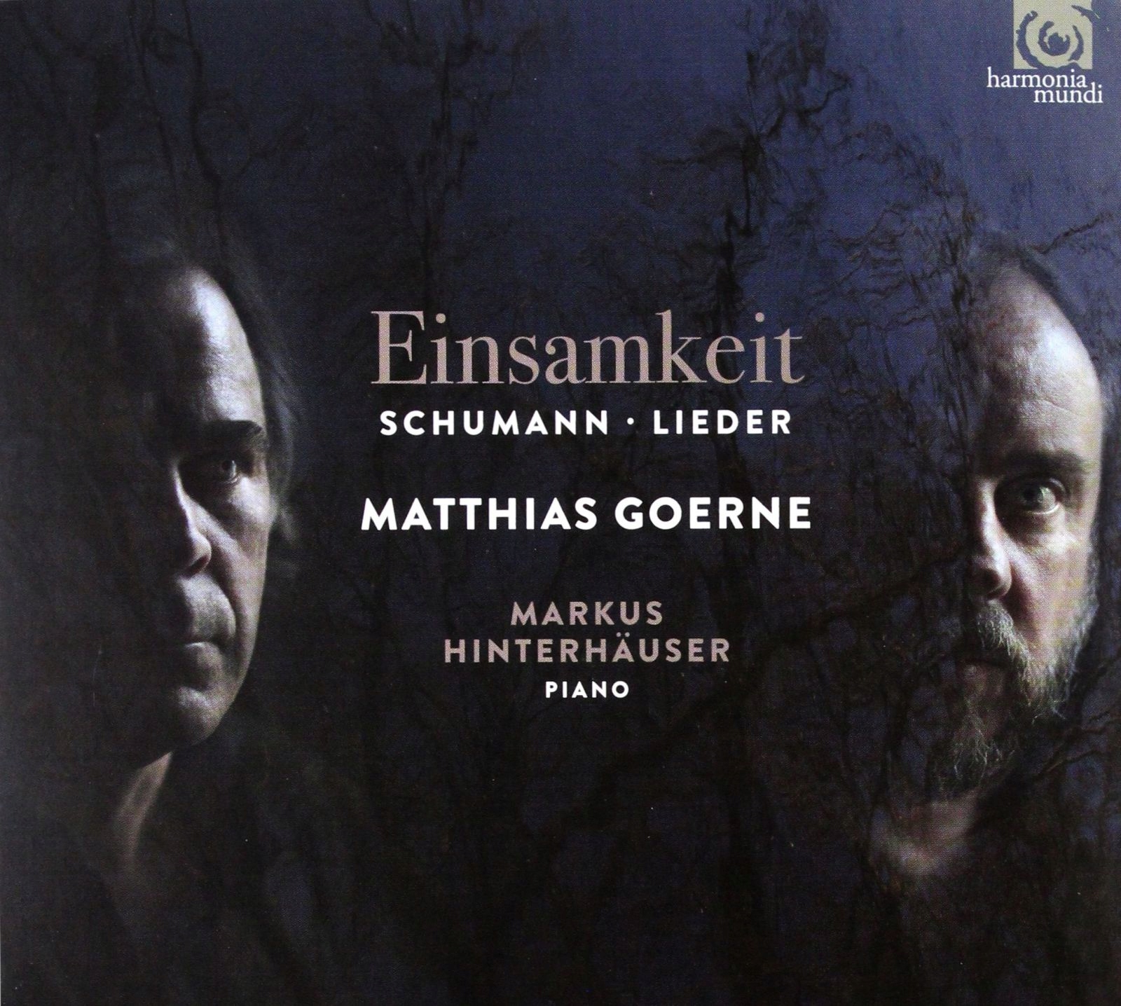 Schumann: Einsamkeit Goerne Hinterhauser (digipack