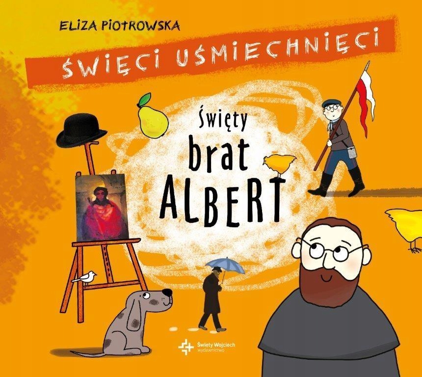 ŚWIĘTY BRAT ALBERT. AUDIOBOOK, ELIZA PIOTROWSKA