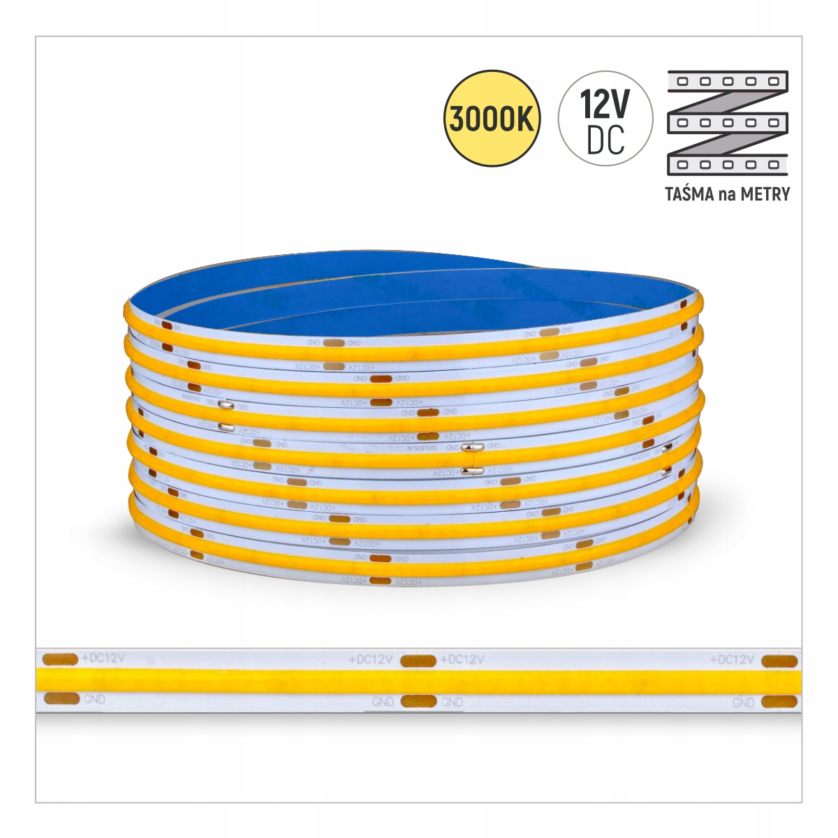TAŚMA LED COB 320LED/m CIEPŁA 3000K 12VDC 8W/m / 1 METR BEZPUNKTOWA Napięcie (V) 12V DC