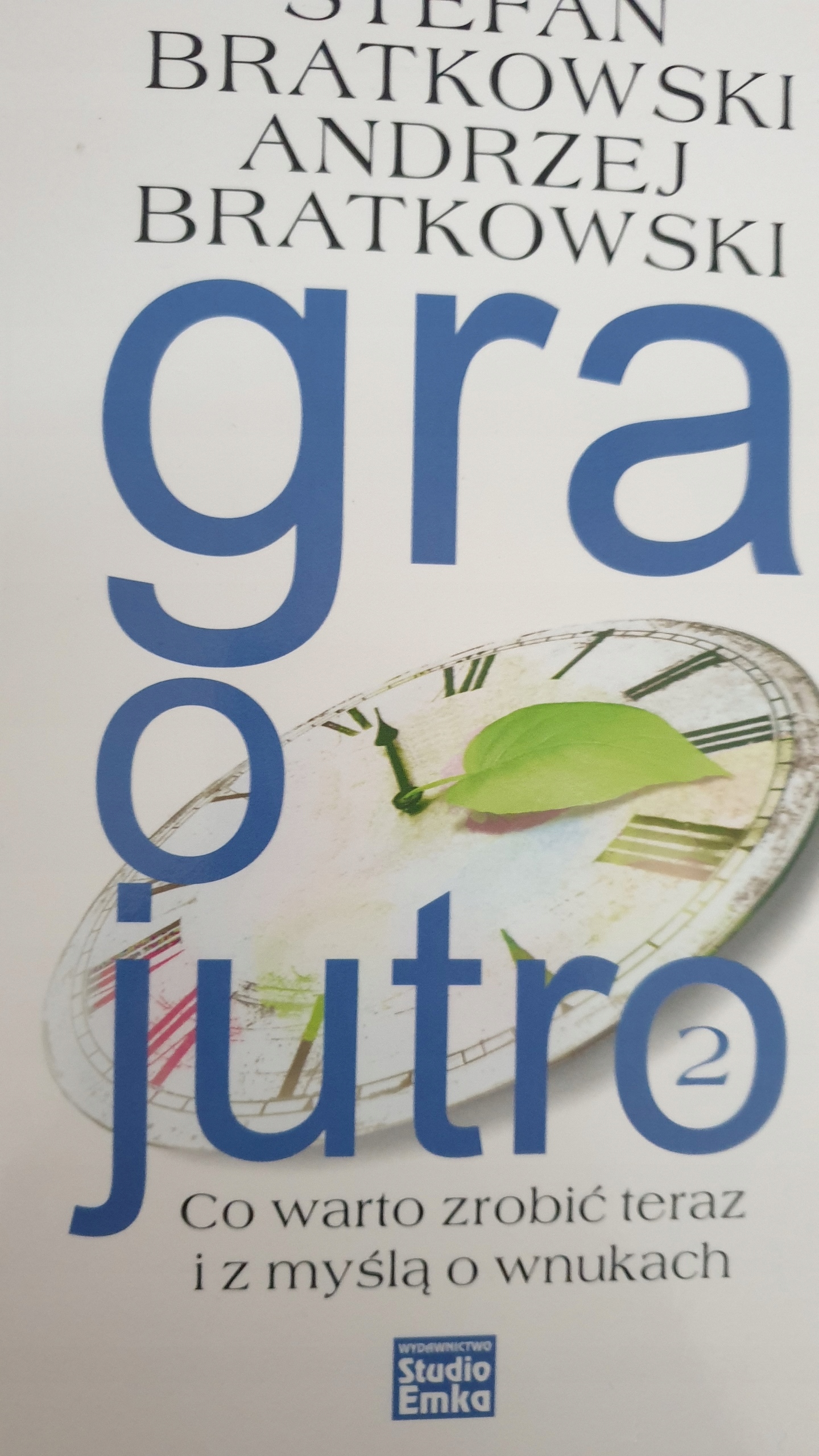 Gra o jutro Bratkowski