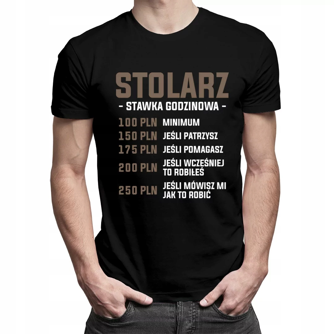 

Stolarz stawka godzinowa koszulka prezent