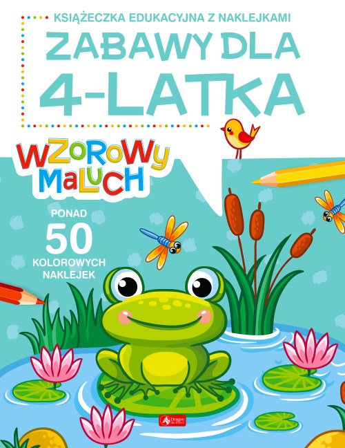 

Wzorowy maluch. Zabawy dla 4-latka (Fabulo)
